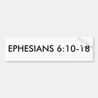 EPHESIANS 6:10-18 BUMPERSTICKER
