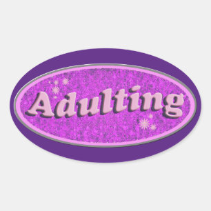 Epic Adulting Slogan Flashback  Style Ovale Sticker