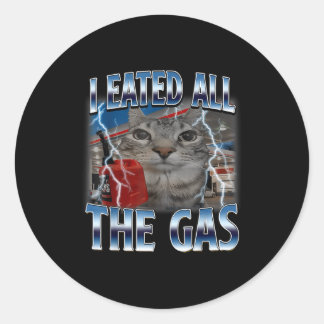 Epic Cat Eated Lover Cat Gas I All Silly Saying Ronde Sticker