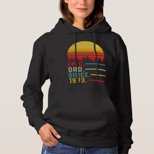 Epic Dad Since 1973 Happy Fathers Day Hoodie (Voorkant)