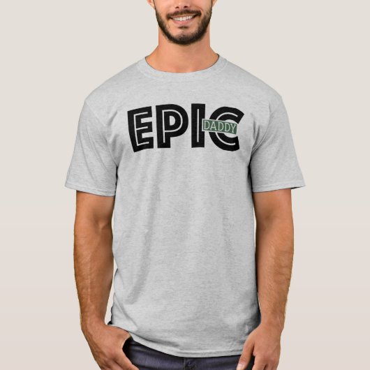 Epic Daddy Vaderdag Mannen T-shirt (Voorkant)