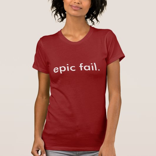 epic faalt. t-shirt (Voorkant)