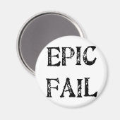 Epic Fail Magneet (Voorkant / Achterkant)