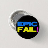 Epic Fail Ronde Button 3,2 Cm (Voorkant /achterkant)