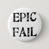 Epic Fail Ronde Button 5,7 Cm (Voorkant)