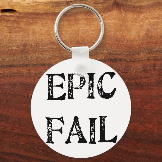 Epic Fail Sleutelhanger (Voorkant)