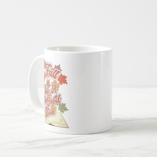 Epic Fall Into A Good Book Reading Lifestyle Koffiemok (Voorkant links)