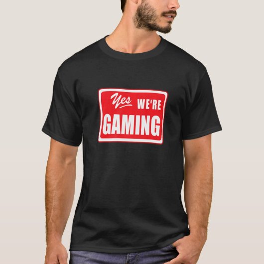 Epic Gamer Ja We zijn Gaming Geek gezegde voor vid T-shirt (Voorkant)
