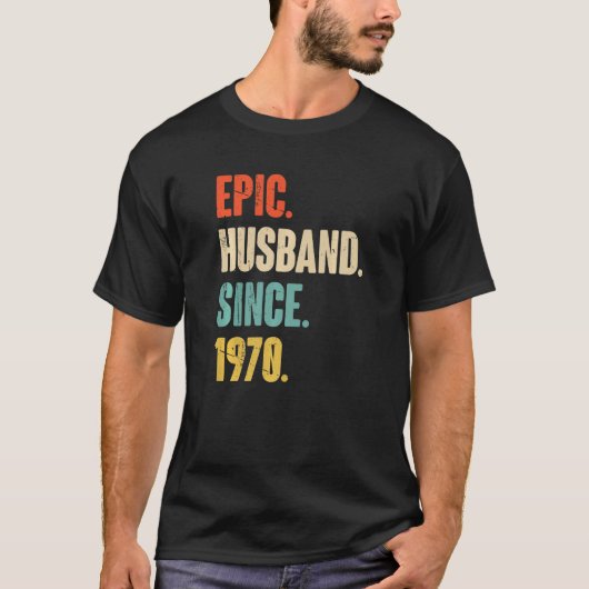 Epic Husband sinds 1970 52 bruiloft Jubileum voor T-shirt (Voorkant)