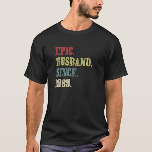 Epic Husband sinds 1989 33e huwelijksdag T-shirt (Voorkant)