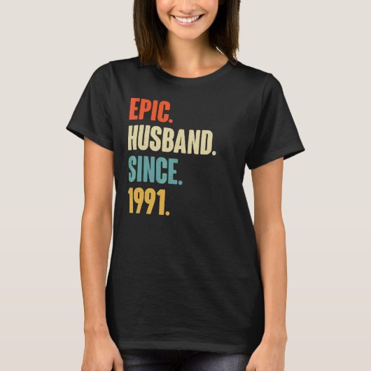 epic Husband sinds 1991 31st Wedding Anive T-shirt (Voorkant)