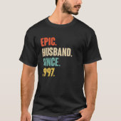  epic Husband sinds 1997 25th Wedding Anive T-shirt (Voorkant)