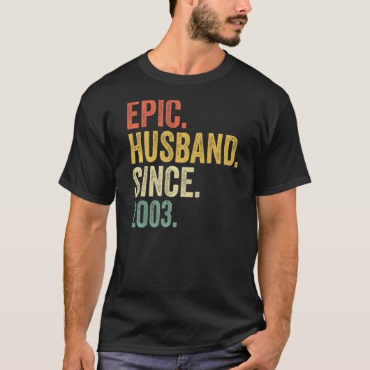 Epic Husband Sinds 2003 20 jaar 20e bruiloft Anni T-shirt (Voorkant)