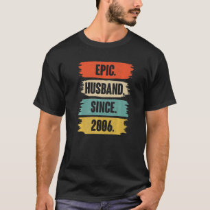 Epic Husband sinds 2006 16e bruiloft animatie T-shirt
