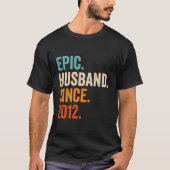 Epic Husband Sinds 2012 10e Jubileum 1 T-shirt (Voorkant)