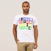 EPIC-kleuren T-shirt (Voorkant volledig)