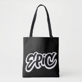 EPIC Lettering - Graffiti - Wees Geweldige zwart Tote Bag (Voorkant)
