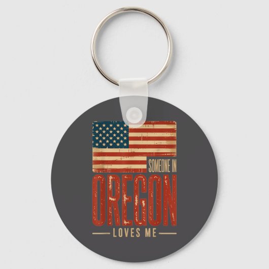 Epic Loves Flag US Oregon Someone Me Sleutelhanger (Voorkant)