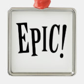 Epic Metalen Ornament (Voorkant)