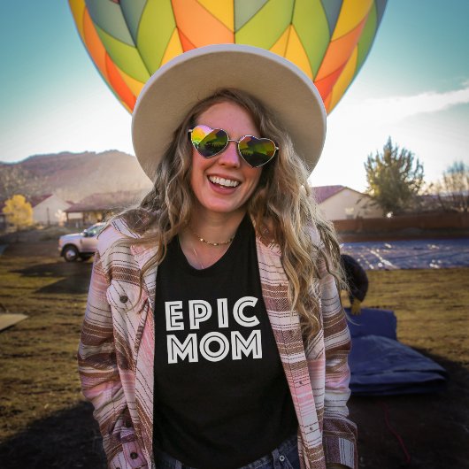 Epic Mom Vrouwen Moederdag T-shirt