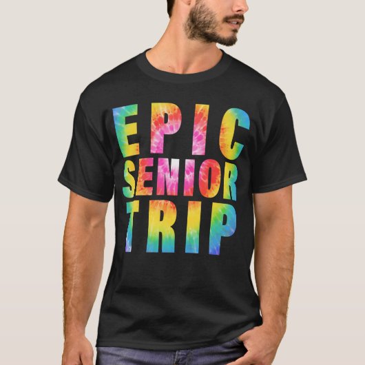 Epic Senior Trip 2023 Tie Dye Matching Class of T-shirt (Voorkant)