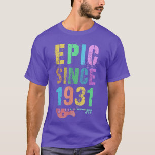 EPIC sinds 1931 Geweldige Rockstar 91st Birthday G T-shirt