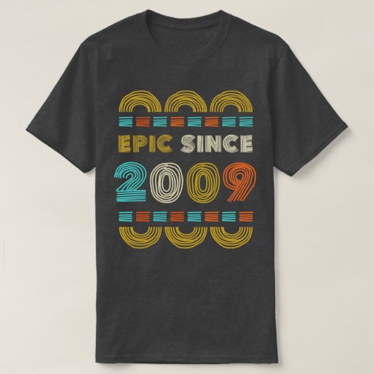 Epic sinds 2009 Verjaardag Gift Familie BbayGift T-shirt (Design voorkant)