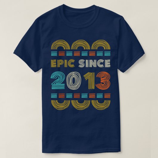 Epic Sinds 2013 Verjaardag Gift Familie BbayGift T-shirt (Design voorkant)