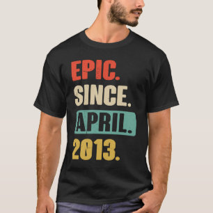 EPIC sinds april 2013 tiende verjaardag T-shirt