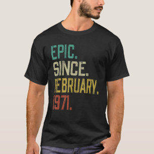 EPIC sinds februari 1971 51e verjaardag 51 jaar ou T-shirt