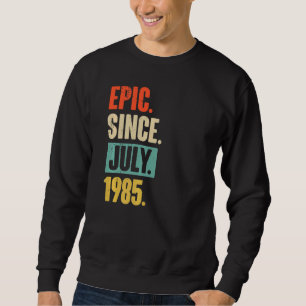 Epic sinds juli 1985 37 jaar oud 37e verjaardag trui