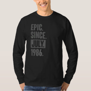 epic sinds juli 1986 36 jaar oud en 36 jaar oud t-shirt