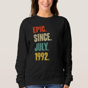 epic sinds juli 1992 30 jaar oud en 30 jaar oud trui