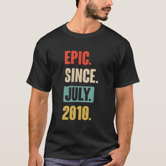 Epic sinds juli 2010 - Verjaardag 13e Decoratie FU T-shirt (Voorkant)