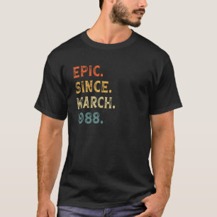 epic sinds maart 1988 34 jaar oud en 34 jaar oud t-shirt