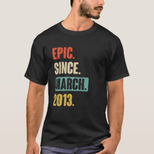EPIC sinds maart 2013 tiende verjaardag T-shirt