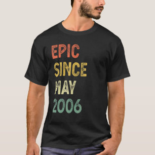 Epic sinds mei 2006 16 jaar oud 16e verjaardag jon t-shirt
