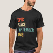 epic sinds september 1940 , geboortedag - cadeau v t-shirt (Voorkant)