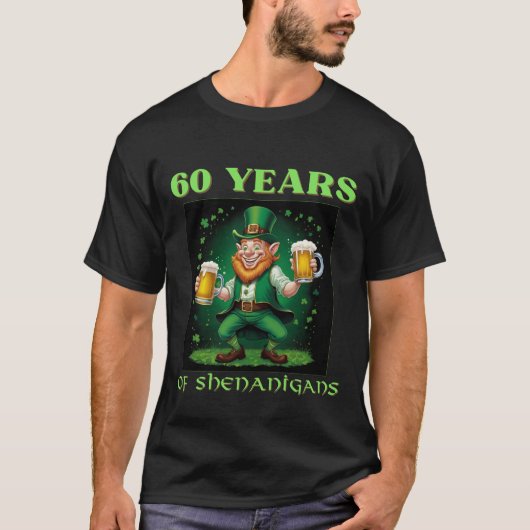 Epic St. Patrick's 60th Birthday Irish Celebration T-shirt (Voorkant)