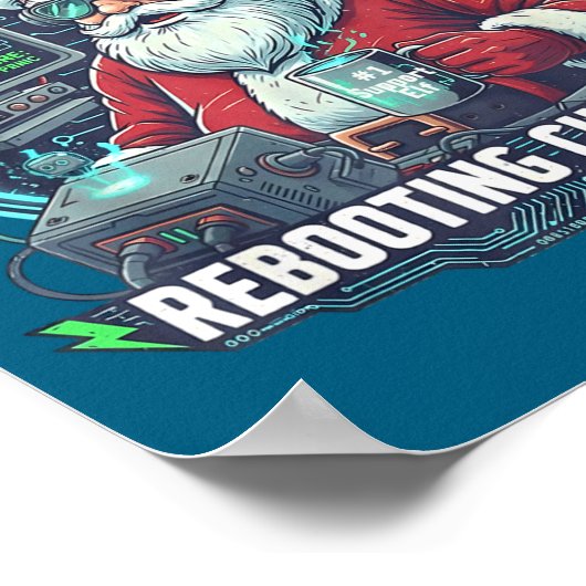 Epic Support Santa Rebooting s Tech Poster (Hoek)