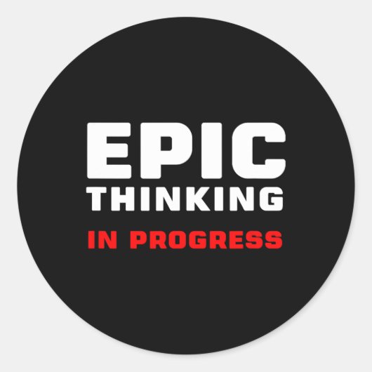 Epic Thinking In Progress Big Ideas Introvert Game Ronde Sticker (Voorkant)