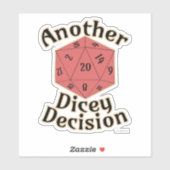 Epic Weer een dicey Decision Game Time Design Sticker (Vel)