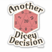 Epic Weer een dicey Decision Game Time Design Sticker (Voorkant)