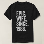 Epic Wife Since 1988 34th wedding anniversary 34 T-shirt (Design voorkant)