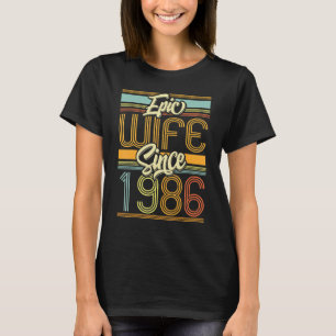 Epic Wife sinds 1986 37 jaar 37th Wedding Annivers T-shirt