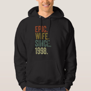 Epic Wife sinds 1998 Shirten voor haar 24ste bruil Hoodie