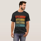 Epic Wife sinds 2012 negende bruiloft T-shirt (Voorkant volledig)