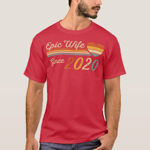 Epic Wife sinds 2020 2e Jubileum 2 jaar T-shirt