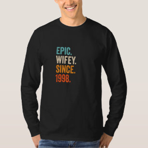 Epic Wifey Sinds 1998 24e bruiloft Jubileum 24 T-shirt