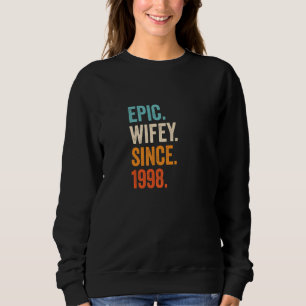 Epic Wifey Sinds 1998 24e bruiloft Jubileum 24 Trui